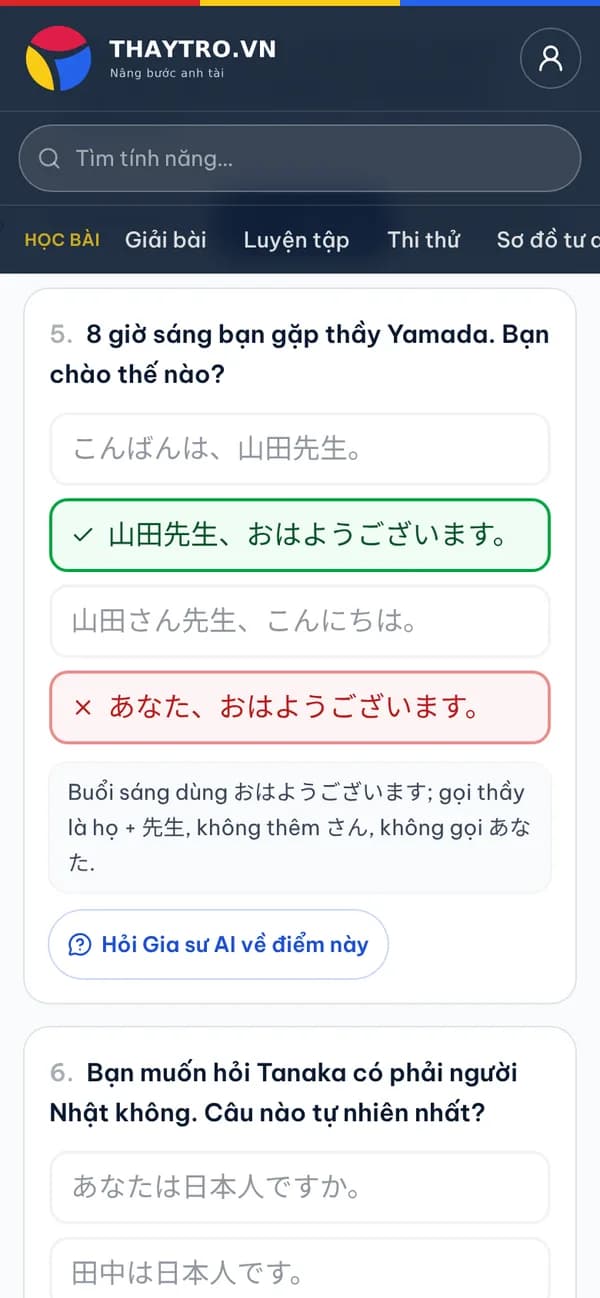 Tiếng Nhật: Luyện tập cuối bài: chấm ngay, câu sai hiện đáp án đúng và lời giải thích bằng tiếng Việt; đúng từ 80% là xong bài