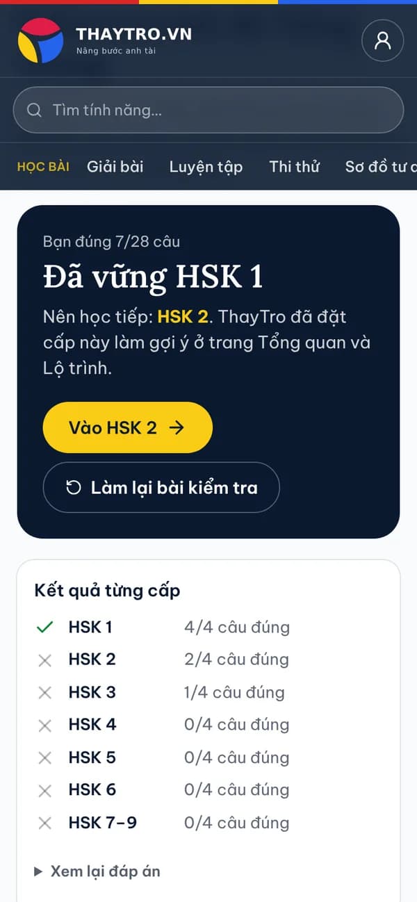 Tiếng Trung: Kết quả kiểm tra trình độ: đúng 7/28 câu, “Đã vững HSK 1”, gợi ý cấp nên học tiếp và điểm từng cấp